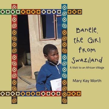 portada Banele, the Girl from Swaziland: A Visit to an African Village