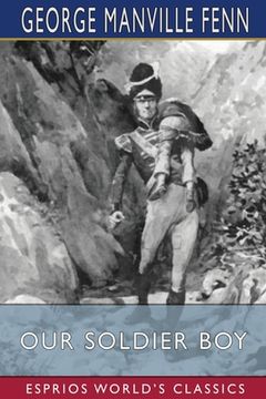 portada Our Soldier Boy (Esprios Classics): Illustrated by Victor Venner (en Inglés)