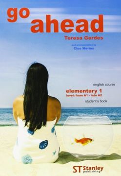 portada Go Ahead. Elementary 1. Level: From A1-Into a2. English Course. Student's Book
