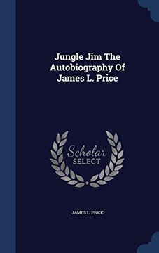 portada Jungle Jim the Autobiography of James L. Price