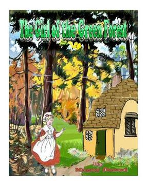 portada The Girl of The Green Forest (en Inglés)