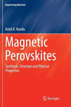 portada Magnetic Perovskites: Synthesis, Structure and Physical Properties