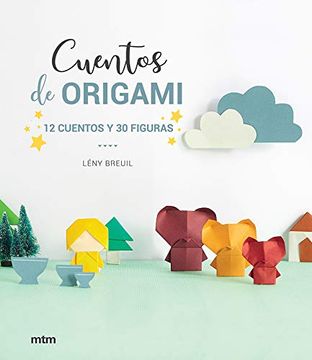 portada Cuentos de Origami 12 Cuentos y 30 Figuras (in Spanish)