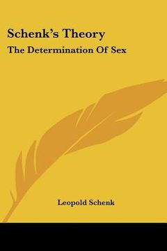 portada schenk's theory: the determination of sex (in English)
