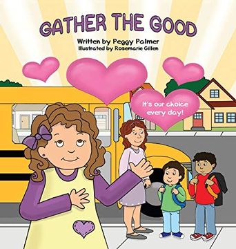 portada Gather the Good (in English)