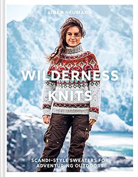 portada Wilderness Knits: Scandi-Style Sweaters for Adventuring Outdoors (en Inglés)