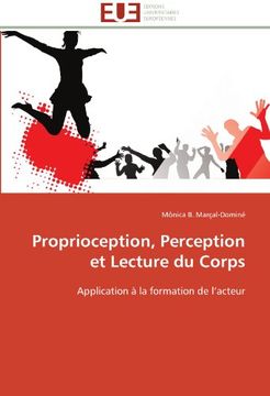 portada Proprioception, Perception Et Lecture Du Corps