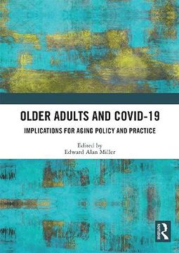 portada Older Adults and Covid-19: Implications for Aging Policy and Practice (en Inglés)