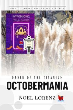 portada Order of the Titanium - Octobermania (en Inglés)