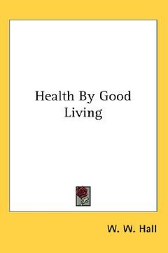 portada health by good living (en Inglés)