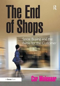 portada The End of Shops: Social Buying and the Battle for the Customer