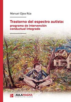 portada Trastorno del Espectro Autista: Programa de Intervención Conductual Integrado