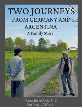 portada Two Journeys From Germany and Argentina: A Family Story (in English)