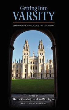 portada getting into varsity: comparability, convergence and congruence (in English)