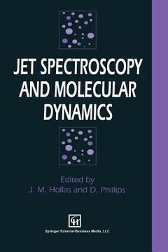 portada Jet Spectroscopy and Molecular Dynamics (en Inglés)