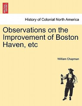portada observations on the improvement of boston haven, etc