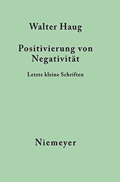 portada Positivierung von Negativität: Letzte Kleine Schriften (en Alemán)