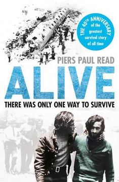 portada alive: the story of the andes survivors. piers paul read (en Inglés)