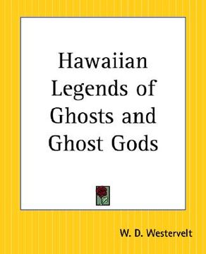 portada hawaiian legends of ghosts and ghost gods (en Inglés)