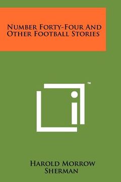 portada number forty-four and other football stories (en Inglés)