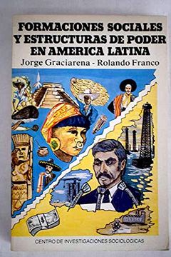 portada Formaciones Sociales y Estructuras de Poder en América Latina (Monografías)