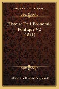 portada Histoire De L'Economie Politique V2 (1841) (en Francés)