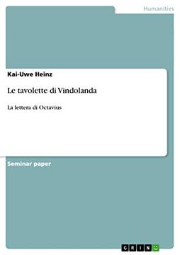 portada Le Tavolette di Vindolanda: La Lettera di Octavius (en Italiano)