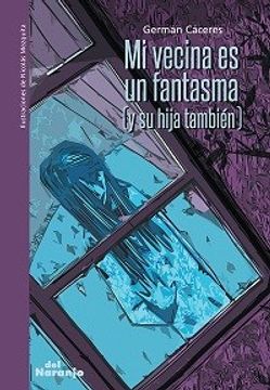 portada Mi Vecina es un Fantasma (in Spanish)