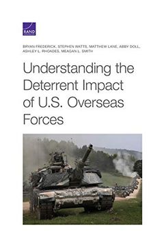portada Understanding the Deterrent Impact of U. S. Overseas Forces 