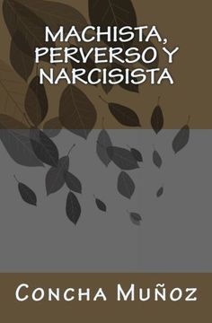 portada Machista, Perverso y Narcisista (in Spanish)