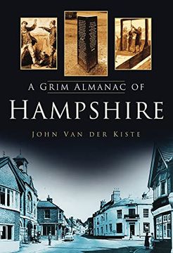 portada A Grim Almanac of Hampshire (Grim Almanacs) (in English)