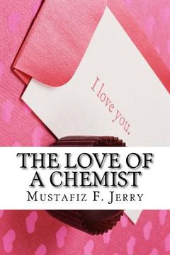 portada The Love of a Chemist (en Inglés)