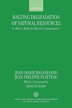 portada Halting Degradation of Natural Resources: Is There a Role for Rural Communities? (in English)