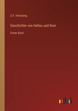 portada Geschichte von Hellas und Rom: Erster Band (en Alemán)
