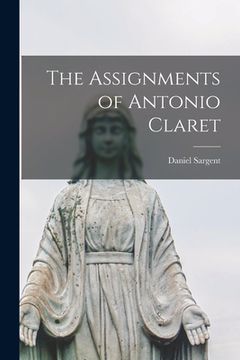 portada The Assignments of Antonio Claret