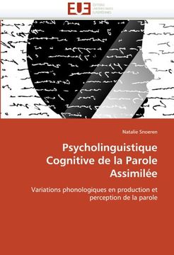 portada Psycholinguistique Cognitive de La Parole Assimilee
