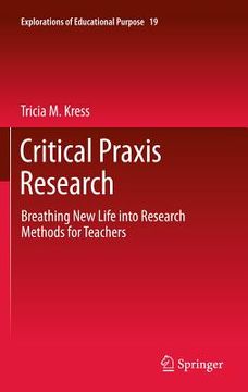 portada critical praxis research (en Inglés)