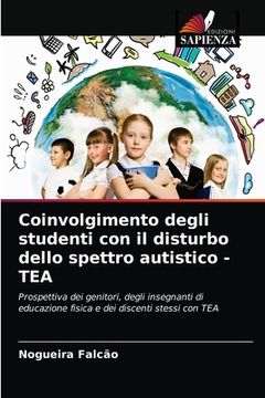portada Coinvolgimento degli studenti con il disturbo dello spettro autistico - TEA (en Italiano)