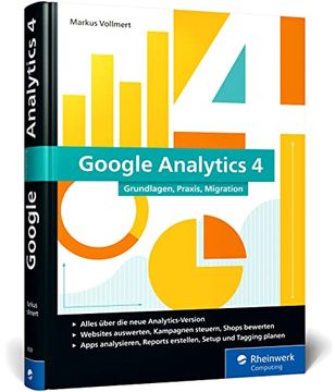 portada Google Analytics 4: Das Umfassende Handbuch mit Allen Neuerungen und Features von ga4 (en Alemán)