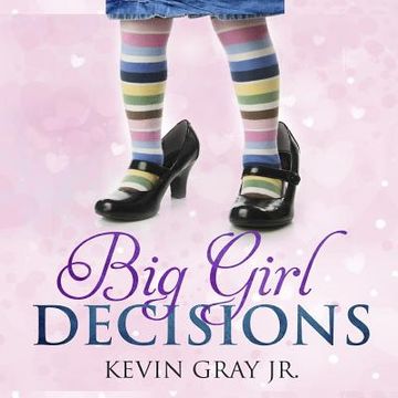 portada Big Girl Decisions