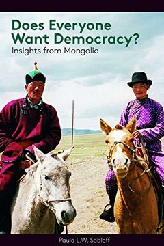 portada Does Everyone Want Democracy?: Insights from Mongolia (en Inglés)