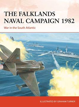 portada The Falklands Naval Campaign 1982: War in the South Atlantic (en Inglés)