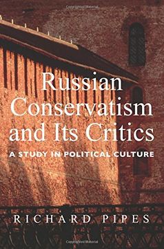 portada Russian Conservatism and its Critics: A Study in Political Culture (in English)