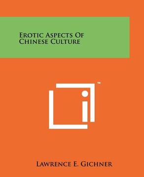 portada erotic aspects of chinese culture (en Inglés)
