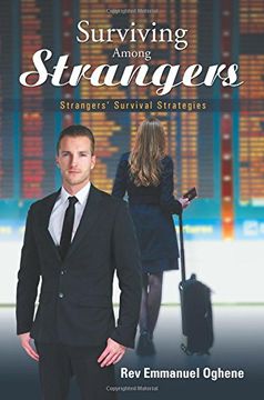 portada Surviving Among Strangers: Strangers' Survival Strategies