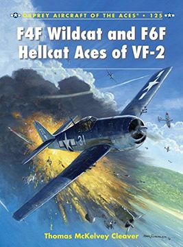 portada F4F Wildcat and F6F Hellcat Aces of Vf-2 (en Inglés)