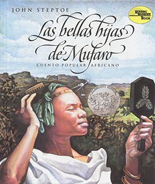 portada Las Bellas Hijas de Mufaro: Mufaro's Beautiful Daughters (Spanish Edition) (Reading Rainbow Book) (in Spanish)