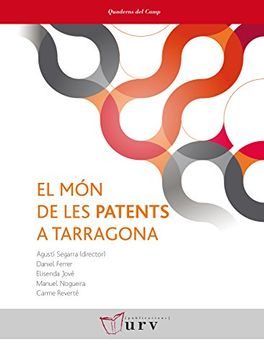 portada El món de les patents a Tarragona (Quaderns del Camp)