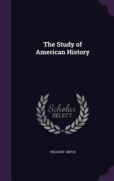 portada The Study of American History (en Inglés)