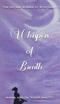 portada Whispers Of Breath: The Art and Science of Spirituality (en Inglés)